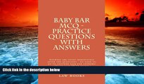 Best Price Baby Bar MCQ - Practice Questions With Answers: Answers are given immediately after the