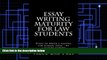 Best Price Essay Writing Maturity For Law Students: Steps to write a passing law school essay - by