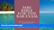 Price MBE Bible For The Bar Exam: Fundamentals and skills Value Bar Prep For Kindle