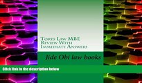 Price Torts Law MBE Review With Immediate Answers: Jide Obi law books for the best and brightest!