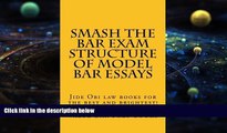 Price Smash The Bar Exam Structure Of Model Bar Essays: Jide Obi law books for the best and