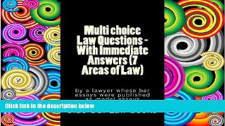 Price Multi choice Law Questions - With Immediate Answers (7 Areas of Law): by a lawyer whose bar