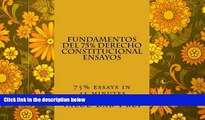 Price Fundamentos del 75% Derecho Constitucional Ensayos: 75% essays in 45 minutes (Spanish