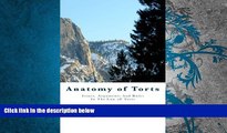 Price Anatomy of Torts: Issues, Arguments And Rules In The Law oF Torts Professor Steven On Audio