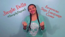Jingle Bells - #SimplySigned (ASL Cover)