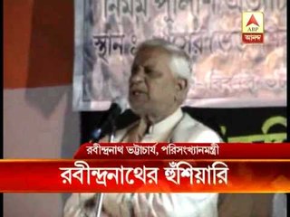 Rabindranath Bhattacharya warns movement in Singur