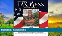 Best Price Annual Tax Mess Organizer For The Cannabis/Marijuana Industry: Help for self-employed