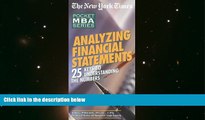 Best Price NYT  Analyzing Financial Statements: 25 Keys to Understanding the Numbers (The New York