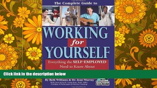 Best Price The Complete Guide to Working for Yourself: Everything the Self-Employed Need to Know