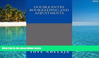 Best Price Double Entry Bookkeeping and Adjustments Toye Adelaja On Audio