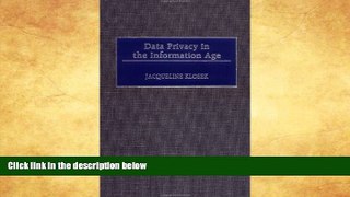 Buy NOW  Data Privacy in the Information Age Jacqueline Klosek  Book