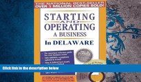 Best Price Starting and Operating a Business in Delaware (Starting and Operating a Business in the