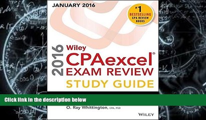 PDF O. Ray Whittington Wiley CPAexcel Exam Review 2016 Study Guide January: Auditing and