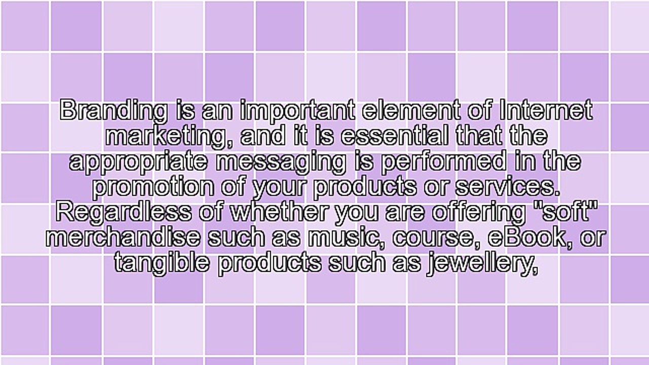 Effective Product Branding in Internet Marketing