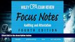Best Price Wiley CPA Examination Review Focus Notes: Auditing and Attestation Less Antman On Audio