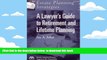 BEST PDF  Estate Planning Strategies: Lawyer s Guide to Retirement and Lifetime Planning TRIAL EBOOK