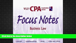 Best Price Wiley CPA Examination Review Focus Notes, Business Law (CPA Examination Review Smart