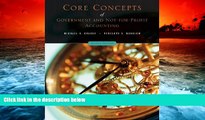 Best Price Core Concepts of Government and Not-For-Profit Accounting Michael H. Granof On Audio