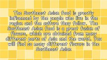 Southeast Asian Food Is Full Of Flavors