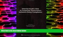 Best Price Internal Audit s Role in Corporate Governance: Sarbanes-Oxley Compliance James Roth On