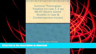 PDF [FREE] DOWNLOAD  The Treatise on Law (Notre Dame Studies in Law and Contemporary Issues, Vol