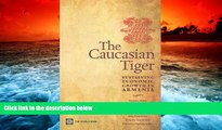 Price The Caucasian Tiger: Sustaining Economic Growth in Armenia Saumya Mitra On Audio