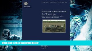 Best Price Structural Adjustment in the Transition: Case Studies from Albania, Azerbaijan, Kyrgyz