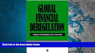 Best Price Global Financial Deregulation: Commercial Banking at the Crossroads Itzhak Swary Barry