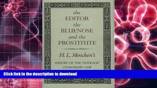 PDF [FREE] DOWNLOAD  The Editor, the Bluenose, and the Prostitute: History of the Hatrack