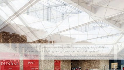 Skylight Repair and Replacement in Minnesota and Wisconsin