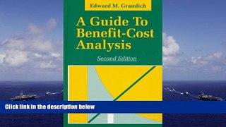 Best Price A Guide to Benefit-Cost Analysis Edward M. Gramlich For Kindle