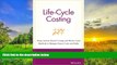 Price Life-Cycle Costing: Using Activity-Based Costing and Monte Carlo Methods to Manage Future