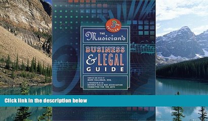 Buy Mark Halloran Musician s Business and Legal Guide, The (3rd Edition) (Musician s Business