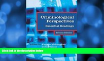 Read Online  Criminological Perspectives: Essential Readings (Published in association with The