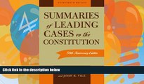 Read Online Joseph F. Menez Summaries of Leading Cases on the Constitution (Essential Supreme