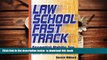 BEST PDF  Law School Fast Track: Essential Habits for Law School Success TRIAL EBOOK