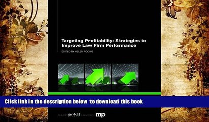 BEST PDF  Targeting Profitability: Strategies to Improve Law Firm Performance FOR IPAD