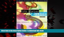 PDF [DOWNLOAD] The Color of Justice: Race, Ethnicity, and Crime in America [DOWNLOAD] ONLINE