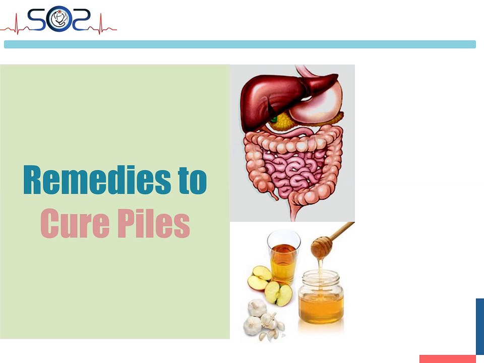 Remedies to Cure Piles - SOS Doctor House Call On Demand