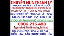 chuyen mua may in cu - chuyen mua may tinh cu - chuyen mua may photocopy cu , chuyen mua man hinh cu (5)