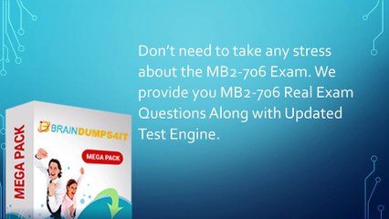 MB2-706 Real Exam Questions