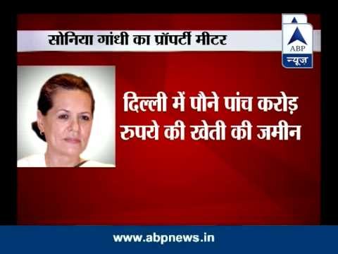 Sonia Gandhi declares assets worth over Rs. 9 crore