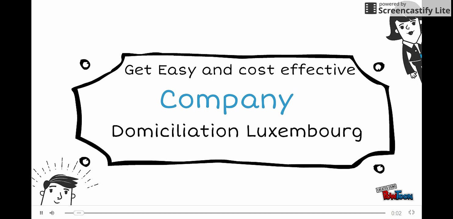 Company Domiciliation Luxembourg