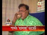 TMC's heavy weight candidate partha chatterjee is very concious about his diet especially