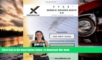 PDF [FREE] DOWNLOAD  FTCE Middle Grades Math 5-9 Teacher Certification Test Prep Study Guide (XAM