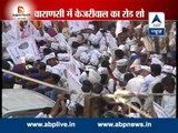 Kejriwal holds roadshow in Varanasi, attacks Modi