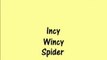 Incy Wincy Spider , English Nursery Rhymes| Nursery Rhymes & Kids Songs | Kids Education| animated nursery rhyme for children| Full HD