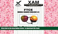 PDF [FREE] DOWNLOAD  FTCE Middle Grades English 5-9: teacher certification exam (XAM FTCE) READ