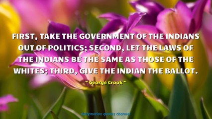 George Crook Quotes