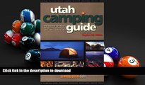 Pre Order Utah Camping Guide : The essential handbook for planning and enjoying your next outdoors